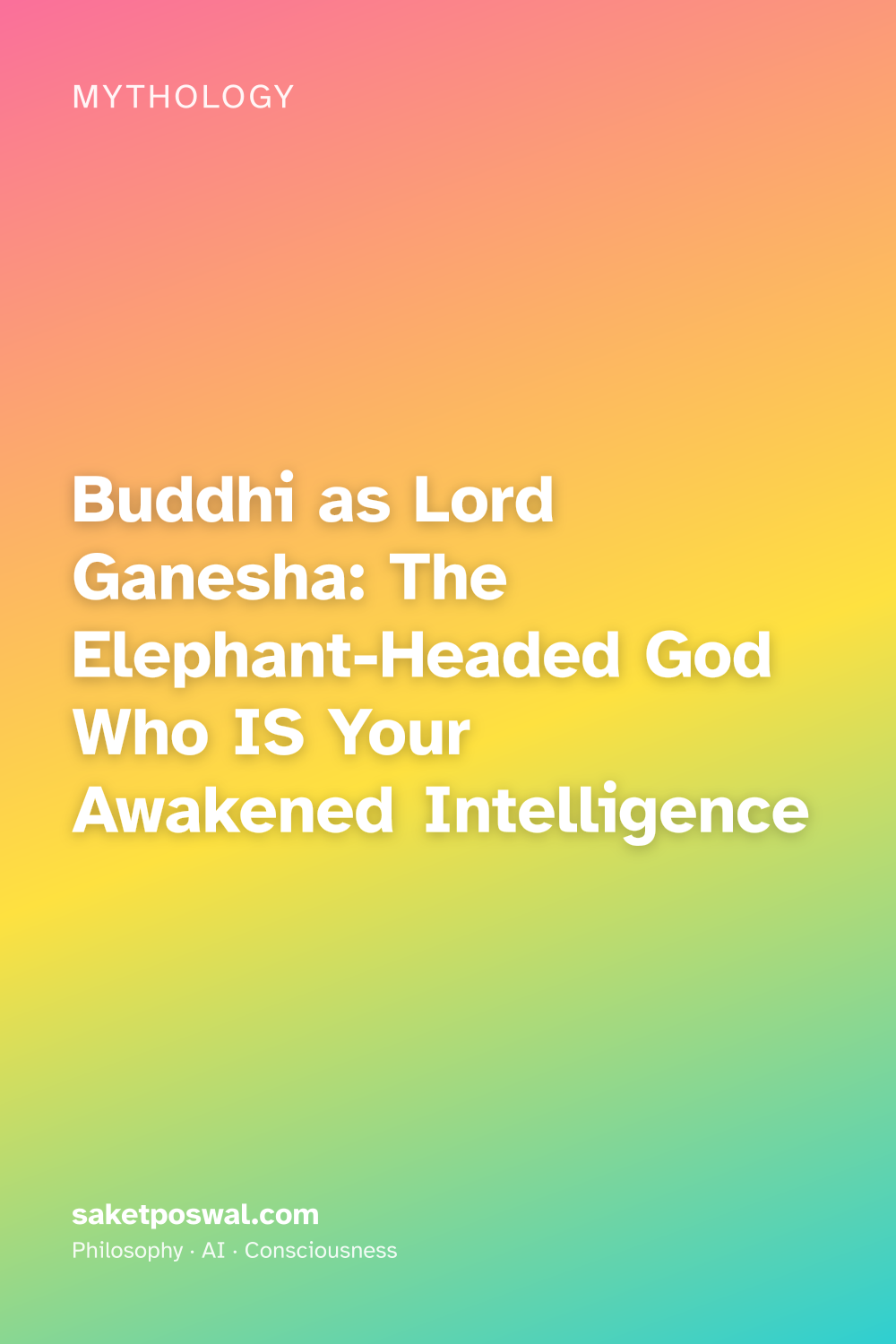 Buddhi as Lord Ganesha: The Elephant-Headed God Who IS Your Awakened Intelligence