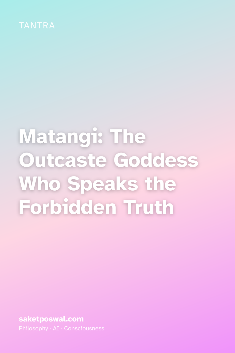Matangi: The Outcaste Goddess Who Speaks the Forbidden Truth