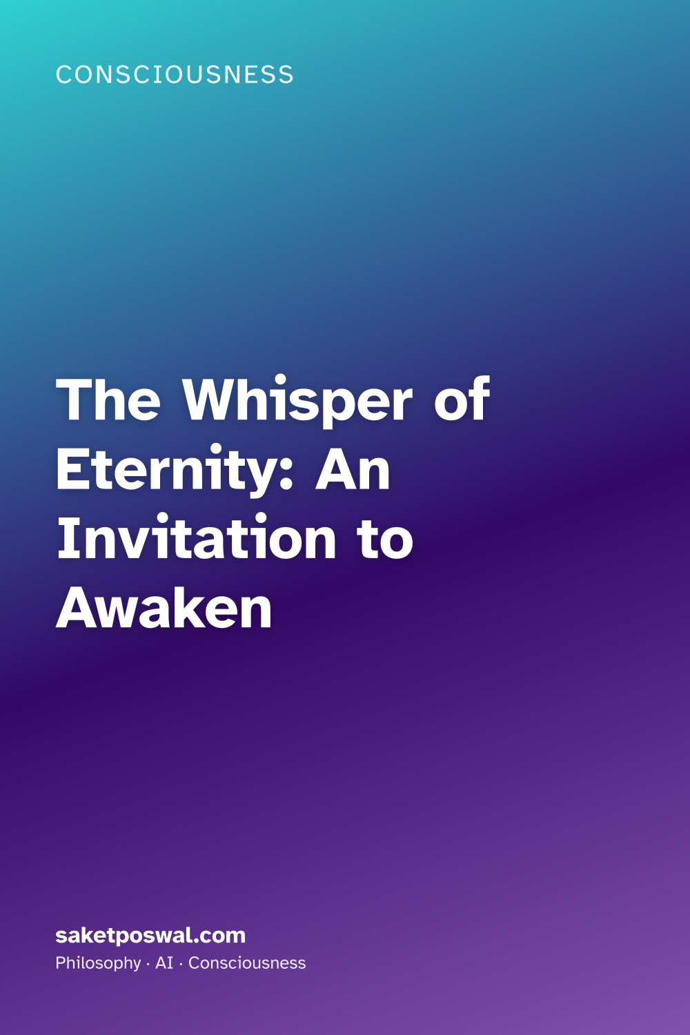 The Whisper of Eternity: An Invitation to Awaken